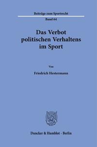 Vorderes Coverbild Das Verbot politischen Verhaltens im Sport.