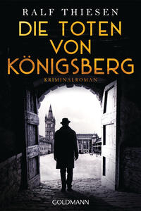Vorderes Coverbild Die Toten von Königsberg