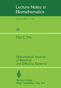 Vorderes Coverbild Mathematical Aspects of Reacting and Diffusing Systems