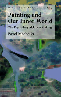 Vorderes Coverbild Painting and Our Inner World