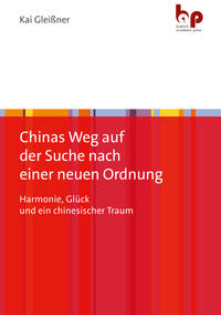 Vorderes Coverbild Chinas Weg auf der Suche nach einer neuen Ordnung