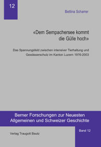 Vorderes Coverbild "Dem Sempachersee kommt die Gülle hoch"