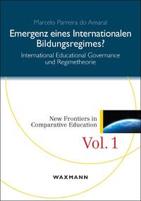 Vorderes Coverbild Emergenz eines internationalen Bildungsregimes?