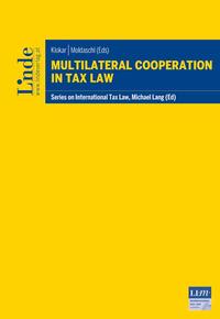 Vorderes Coverbild Multilateral Cooperation in Tax Law