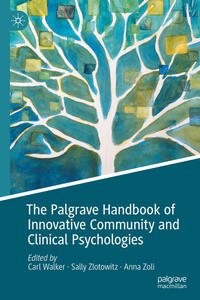 Vorderes Coverbild The Palgrave Handbook of Innovative Community and Clinical Psychologies