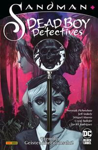 Vorderes Coverbild Sandman - Dead Boy Detectives: Fremde Geister unerwünscht!
