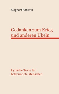 Vorderes Coverbild Gedanken zum Krieg und anderen Übeln