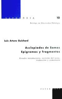 Vorderes Coverbild Asclepíades de Samos. Epigramas y fragmentos