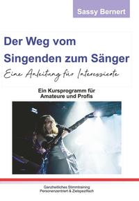 Vorderes Coverbild Der Weg vom Singenden zum Sänger