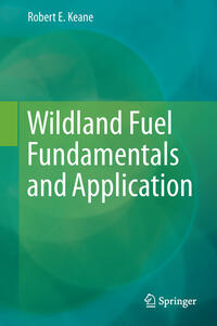 Vorderes Coverbild Wildland Fuel Fundamentals and Applications