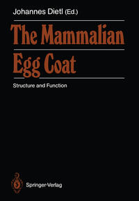 Vorderes Coverbild The Mammalian Egg Coat