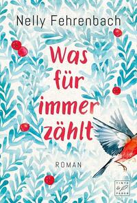 Vorderes Coverbild Was für immer zählt