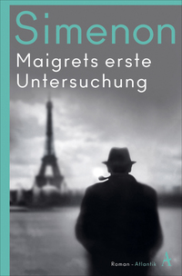 Vorderes Coverbild Maigrets erste Untersuchung