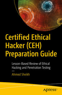 Vorderes Coverbild Certified Ethical Hacker (CEH) Preparation Guide