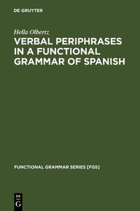 Vorderes Coverbild Verbal Periphrases in a Functional Grammar of Spanish