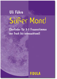 Vorderes Coverbild Süsser Mond