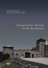Vorderes Coverbild Evangelische Pfarrer im KZ Mauthausen