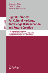 Vorderes Coverbild Digital Libraries: For Cultural Heritage, Knowledge Dissemination, and Future Creation