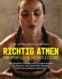 Vorderes Coverbild Richtig atmen für sportliche Höchstleistung