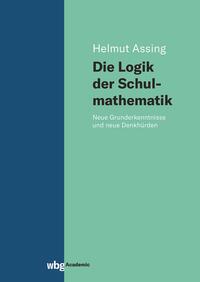 Vorderes Coverbild Die Logik der Schulmathematik