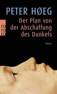 Vorderes Coverbild Der Plan von der Abschaffung des Dunkels
