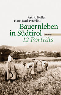 Vorderes Coverbild Bauernleben in Südtirol