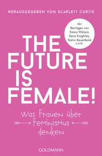 Vorderes Coverbild The future is female!