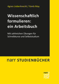Vorderes Coverbild Wissenschaftlich formulieren: ein Arbeitsbuch