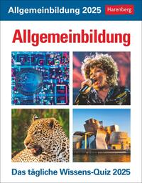 Vorderes Coverbild Allgemeinbildung Tagesabreißkalender 2025 - Das tägliche Wissens-Quiz