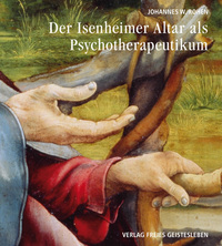 Vorderes Coverbild Der Isenheimeraltar als Psychotherapeutikum