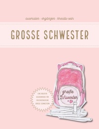 Vorderes Coverbild Grosse Schwester