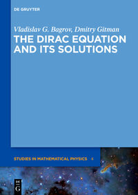 Vorderes Coverbild The Dirac Equation and its Solutions