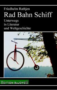Vorderes Coverbild Rad Bahn Schiff
