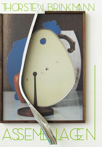 Vorderes Coverbild Thorsten Brinkmann – Assemblagen