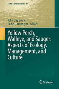 Vorderes Coverbild Yellow Perch, Walleye, and Sauger: Aspects of Ecology, Management, and Culture