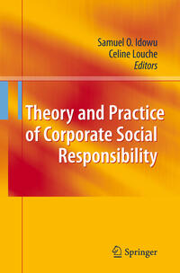 Vorderes Coverbild Theory and Practice of Corporate Social Responsibility