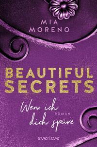 Vorderes Coverbild Beautiful Secrets – Wenn ich dich spüre
