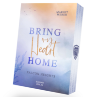 Vorderes Coverbild Bring my heart home - Falcon Heights