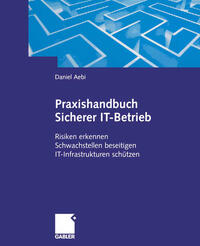 Vorderes Coverbild Praxishandbuch Sicherer IT-Betrieb