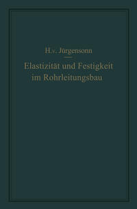 Vorderes Coverbild Elastizität und Festigkeit im Rohrleitungsbau