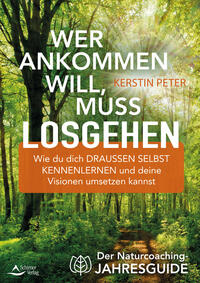 Vorderes Coverbild Wer ankommen will, muss losgehen