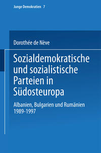 Vorderes Coverbild Sozialdemokratische und sozialistische Parteien in Südosteuropa