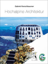 Vorderes Coverbild Hochalpine Architektur