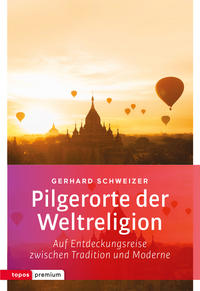 Vorderes Coverbild Pilgerorte der Weltreligionen