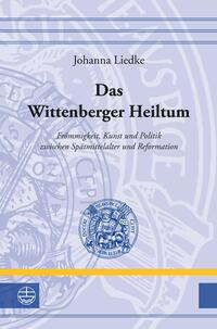 Vorderes Coverbild Das Wittenberger Heiltum