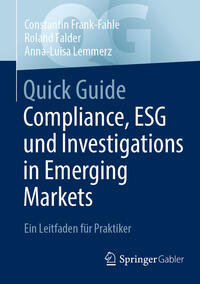 Vorderes Coverbild Quick Guide Compliance, ESG und Investigations in Emerging Markets