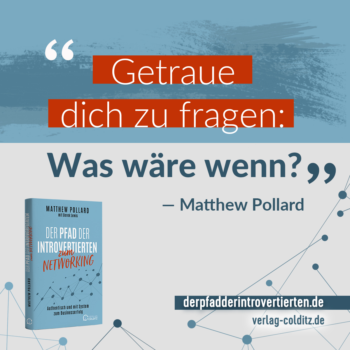 Werbematerial (Bild) Der Pfad der Introvertierten zum Networking