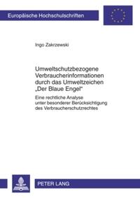 Vorderes Coverbild Umweltschutzbezogene Verbraucherinformationen durch das Umweltzeichen «Der Blaue Engel»
