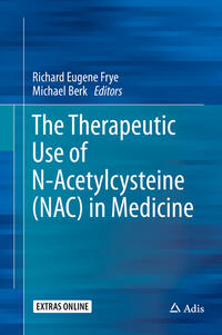 Vorderes Coverbild The Therapeutic Use of N-Acetylcysteine (NAC) in Medicine