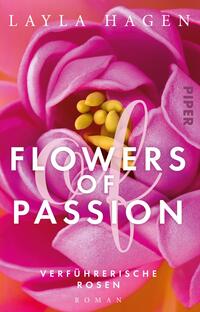 Vorderes Coverbild Flowers of Passion – Verführerische Rosen